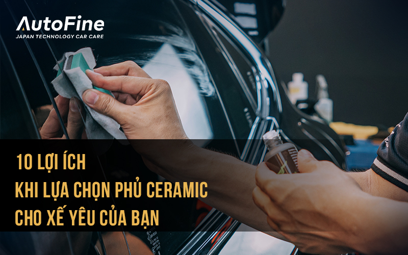 Phủ ceramic tại AutoFine